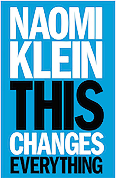 Cover of the book&nbsp;This Changes Everything by Naomi Klein